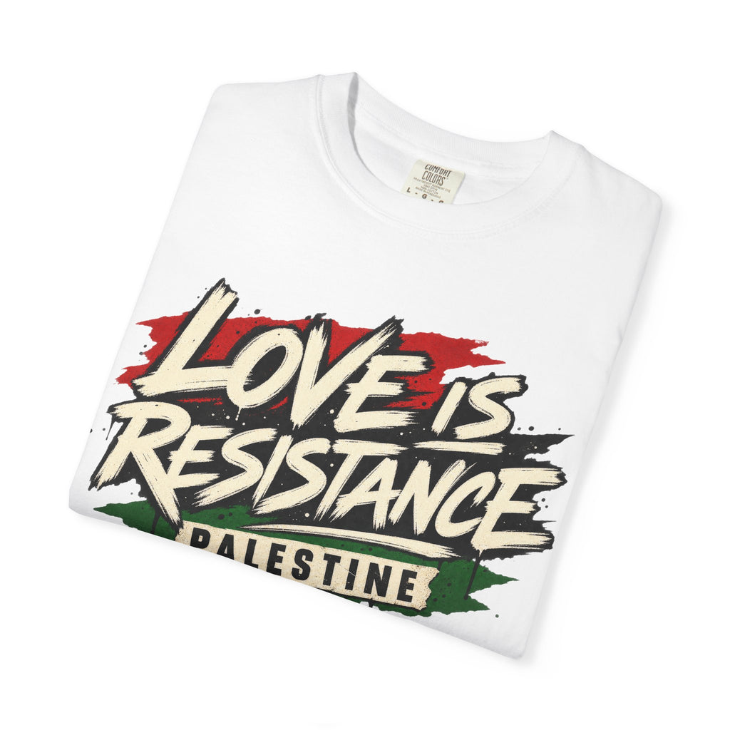 Love Is Resistance Palestine T-Shirt