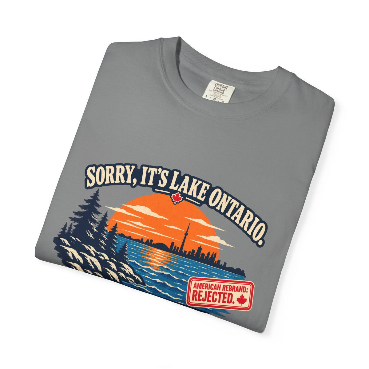 Lake Ontario Sunset T-Shirt — "Sorry, It's Lake Ontario" - Lake America Rejected
