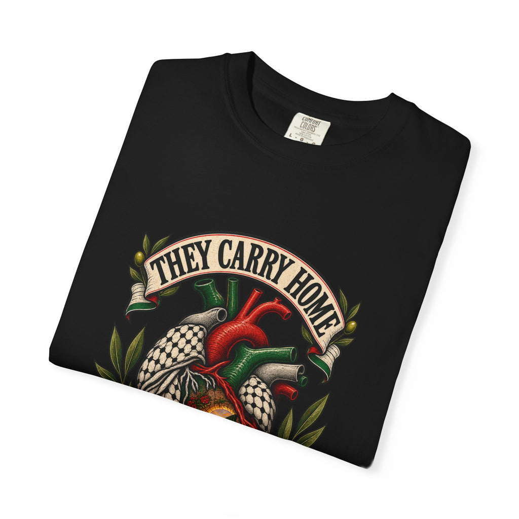 They Carry Home Heart T-Shirt — Free Palestine