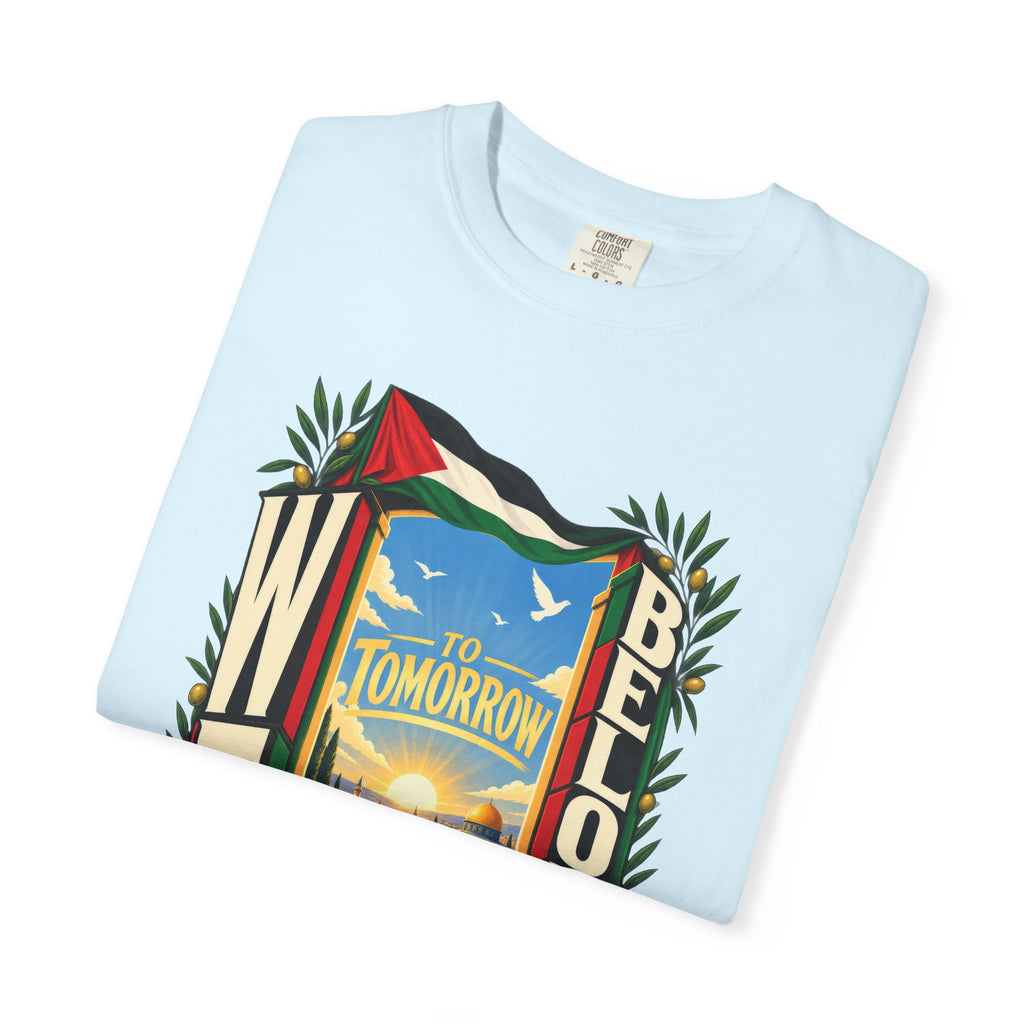 FREE Palestine "To Tomorrow We Belong" Graphic T-Shirt