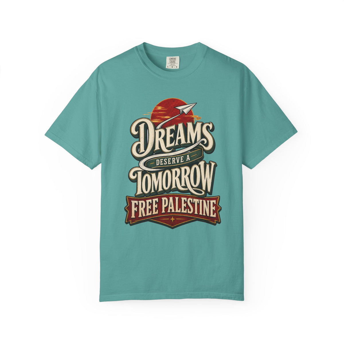T-Shirt — "Dreams Deserve a Tomorrow: Free Palestine" Vintage Graphic Tee