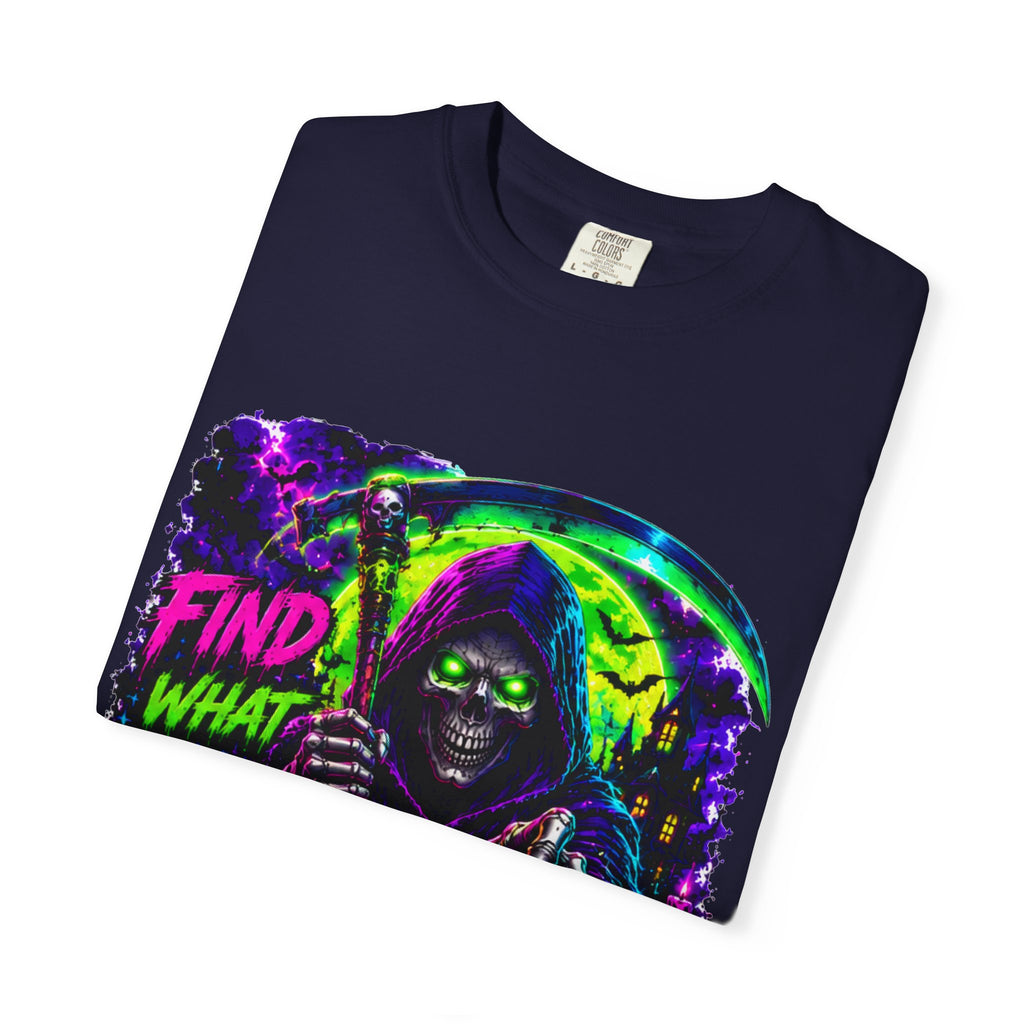 Find What Scares You Halloween T-Shirt
