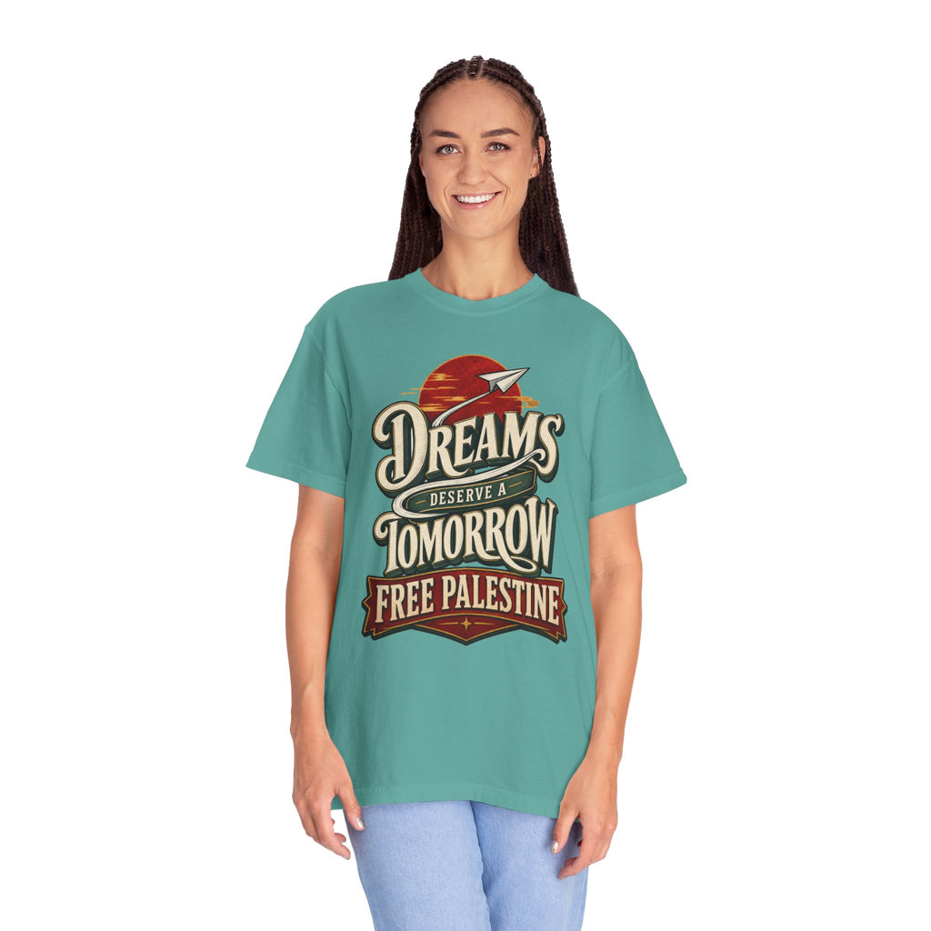 T-Shirt — "Dreams Deserve a Tomorrow: Free Palestine" Vintage Graphic Tee