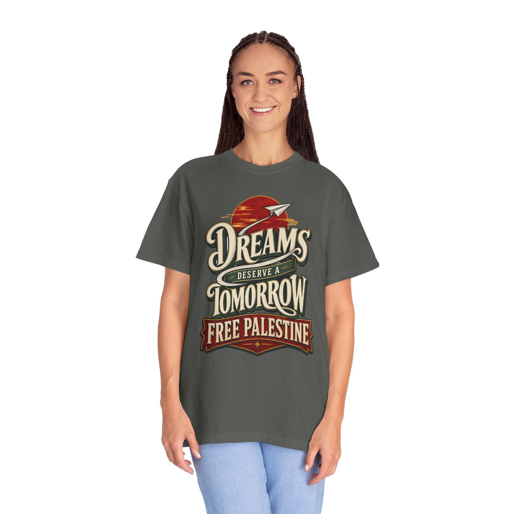 T-Shirt — "Dreams Deserve a Tomorrow: Free Palestine" Vintage Graphic Tee