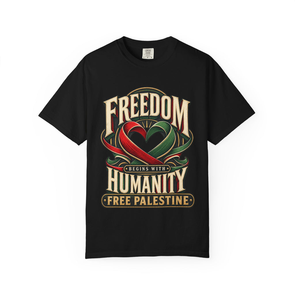 Freedom Begins With Humanity "Free Palestine" T-Shirt