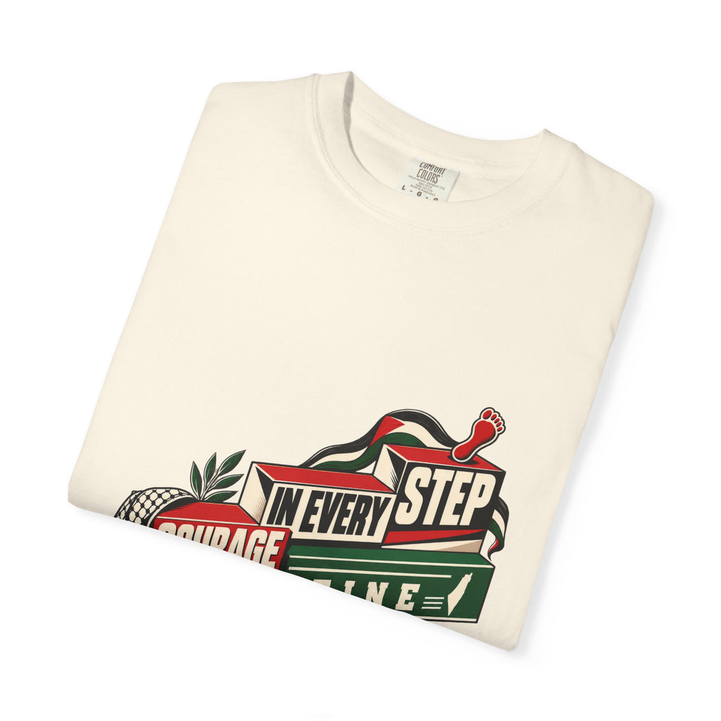 Palestine "Courage In Every Step" Graphic T-Shirt