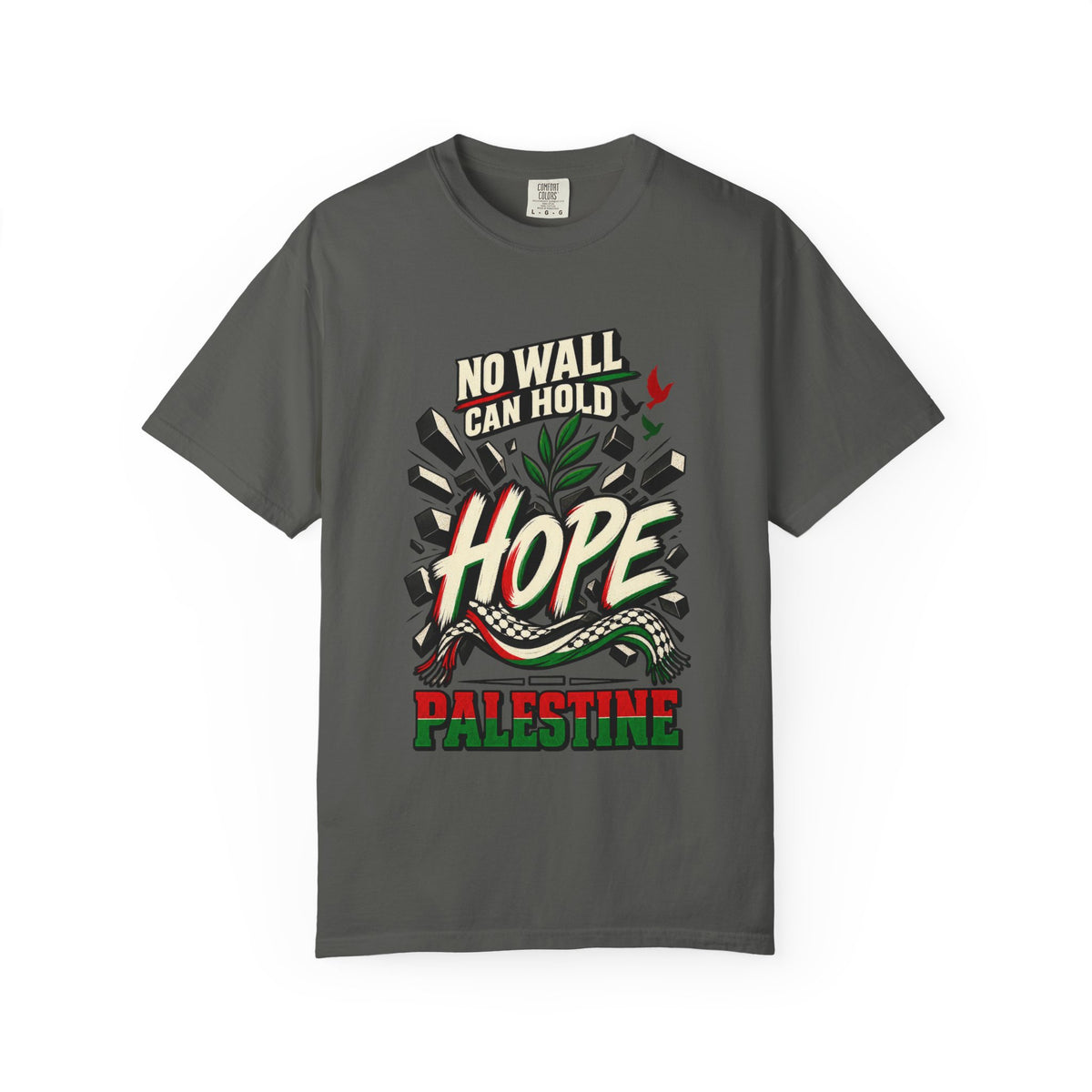 Hope Palestine T-Shirt — "No Wall Can Hold Hope" Solidarity Tee