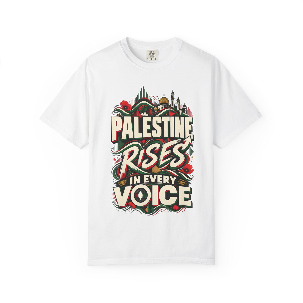 Palestine Rises Graphic T-Shirt — "Palestine Rises in Every Voice" Tee