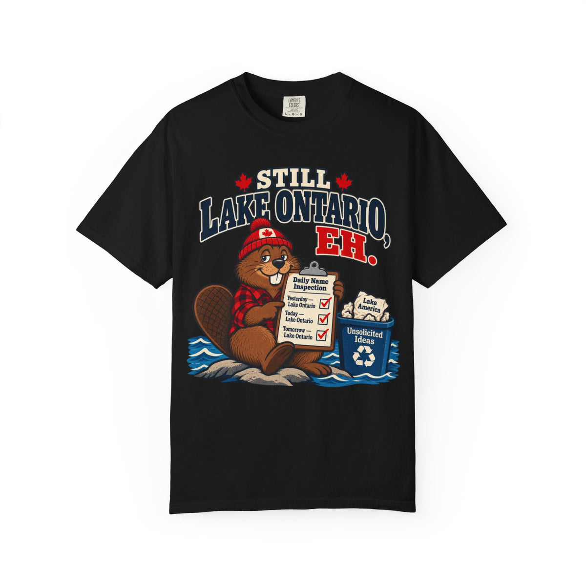 Still Lake Ontario, Eh T-Shirt — Cute Canadian Beaver Graphic Tee