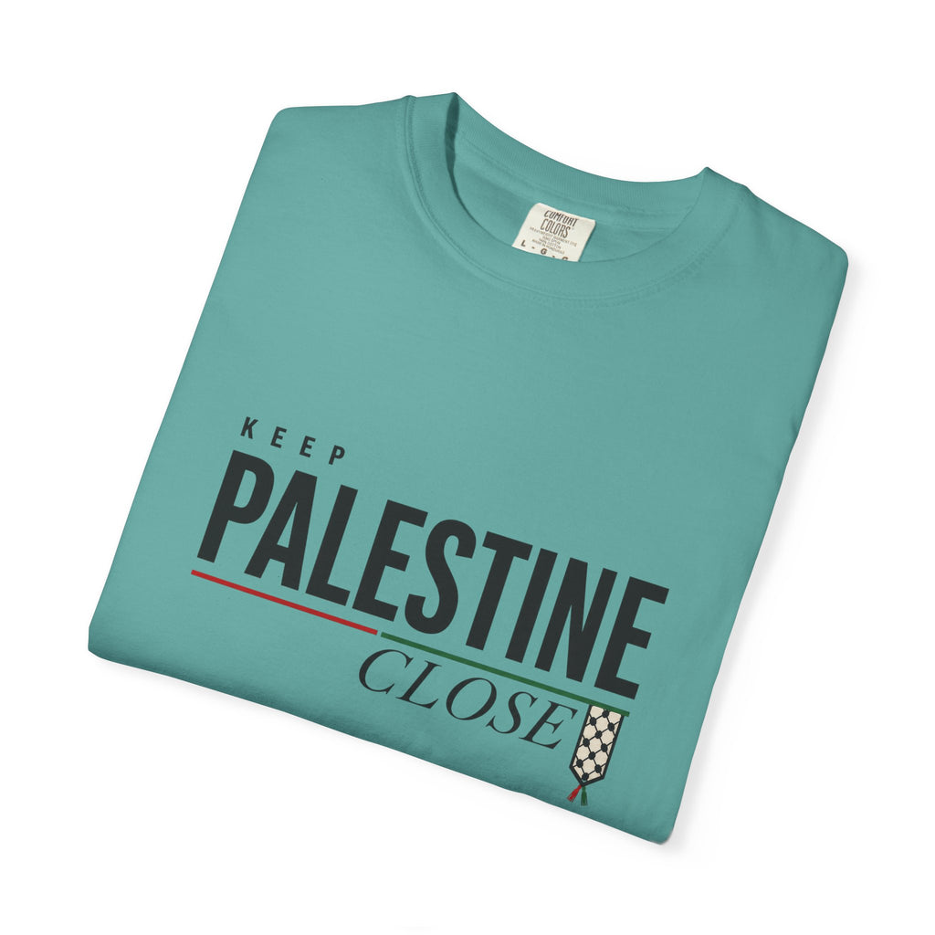 Keep Palestine Close T-Shirt