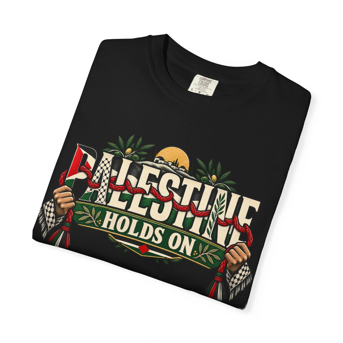 Palestine Holds On T-Shirt — Free Palestine Solidarity Graphic Tee