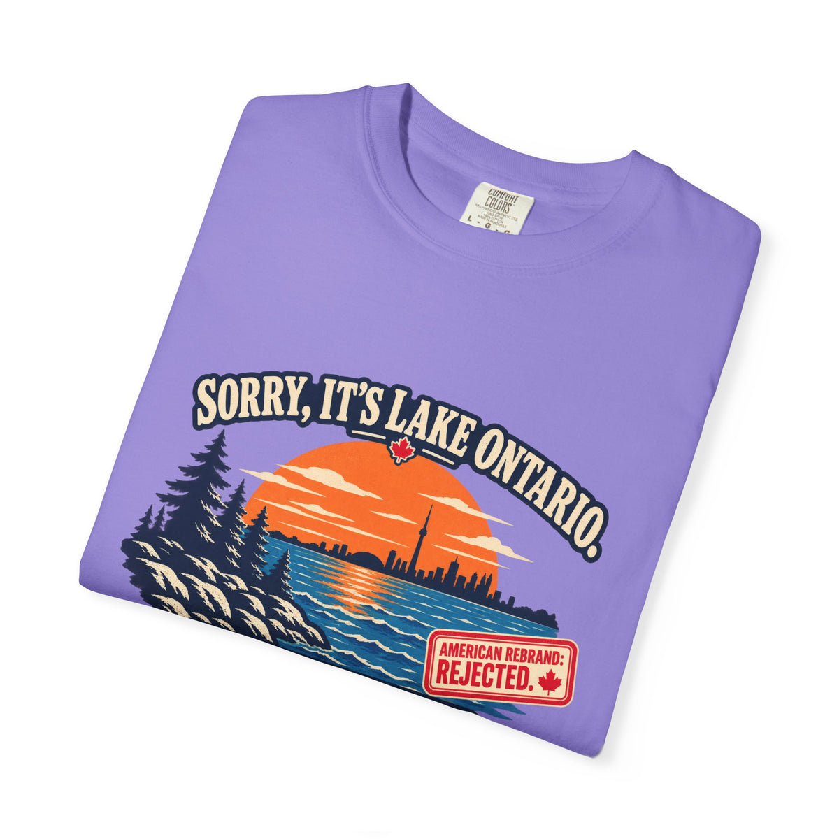 Lake Ontario Sunset T-Shirt — "Sorry, It's Lake Ontario" - Lake America Rejected