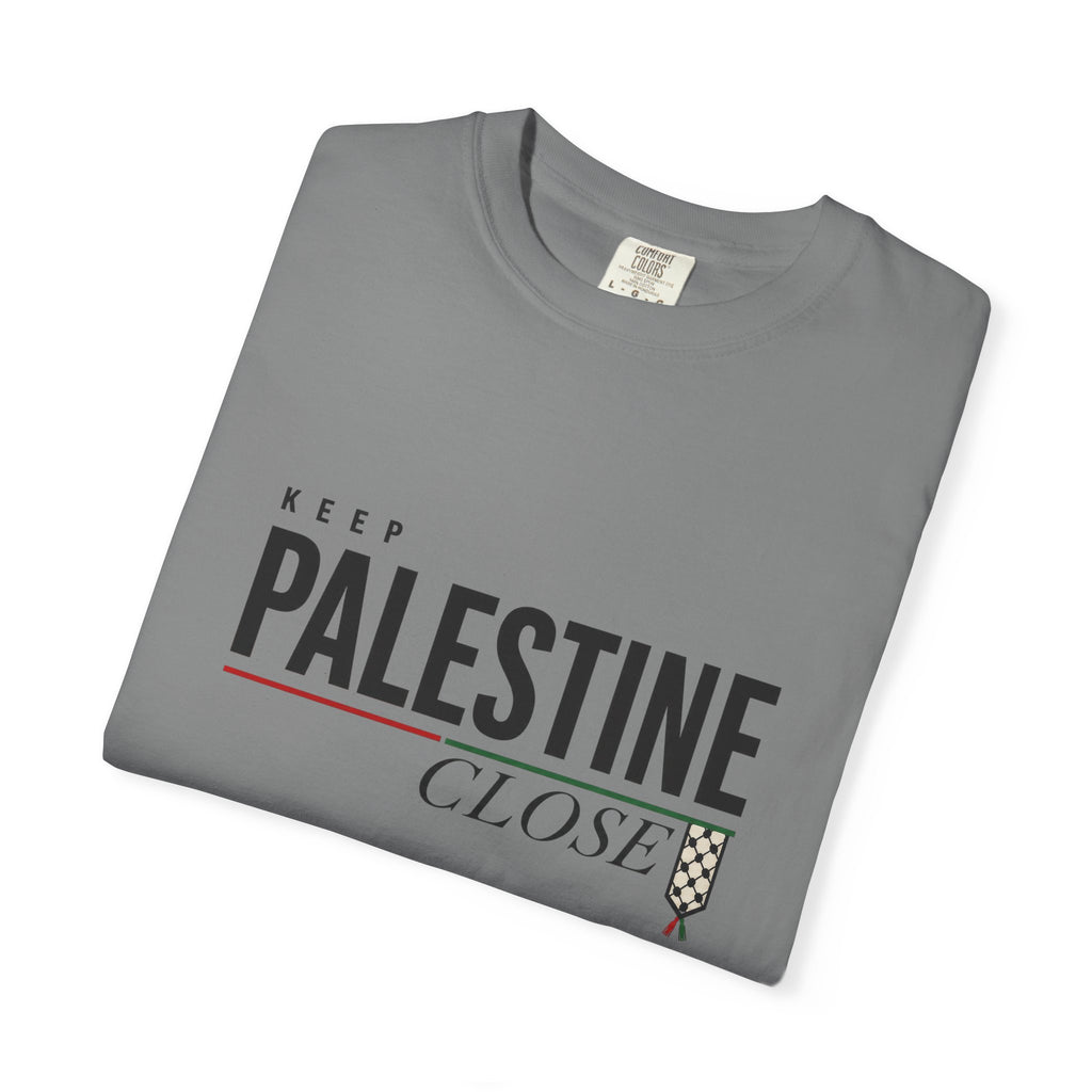 Keep Palestine Close T-Shirt