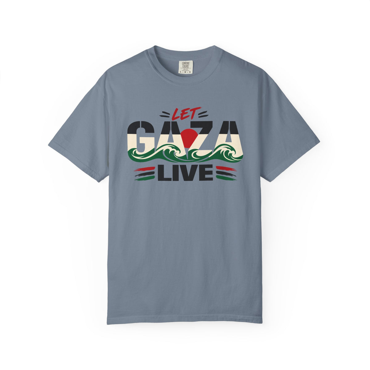 Let Gaza Live T-Shirt — Palestine Support Graphic Tee