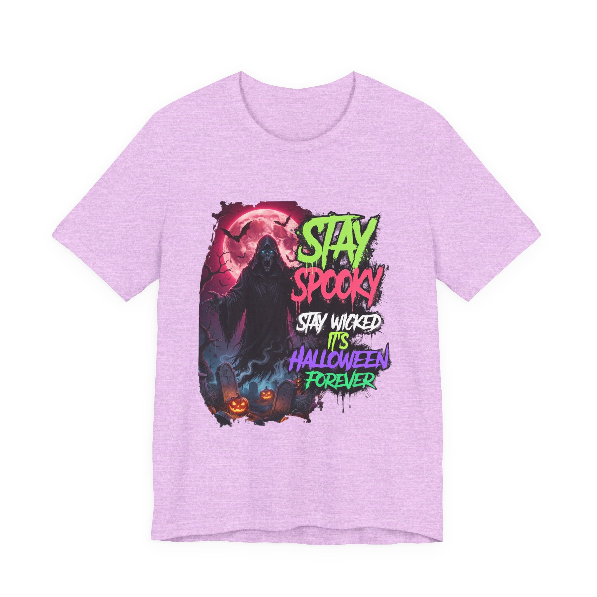 Stay Spooky Halloween T‑Shirt — "Stay Spooky, Stay Wicked, It’s Halloween Forever"