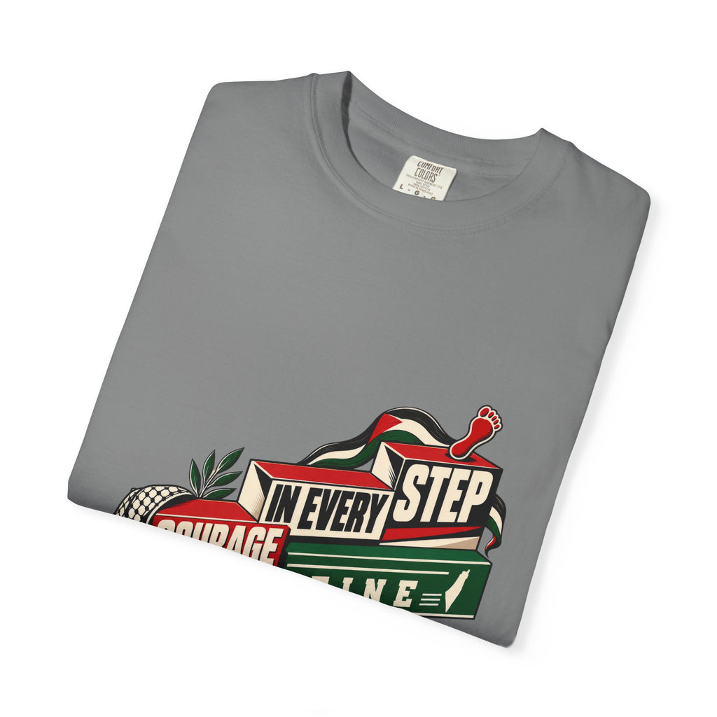 Palestine "Courage In Every Step" Graphic T-Shirt
