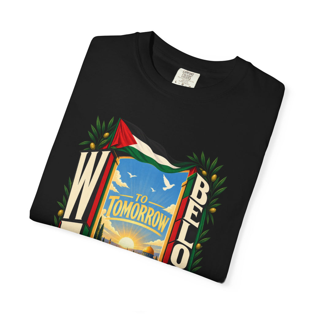 FREE Palestine "To Tomorrow We Belong" Graphic T-Shirt