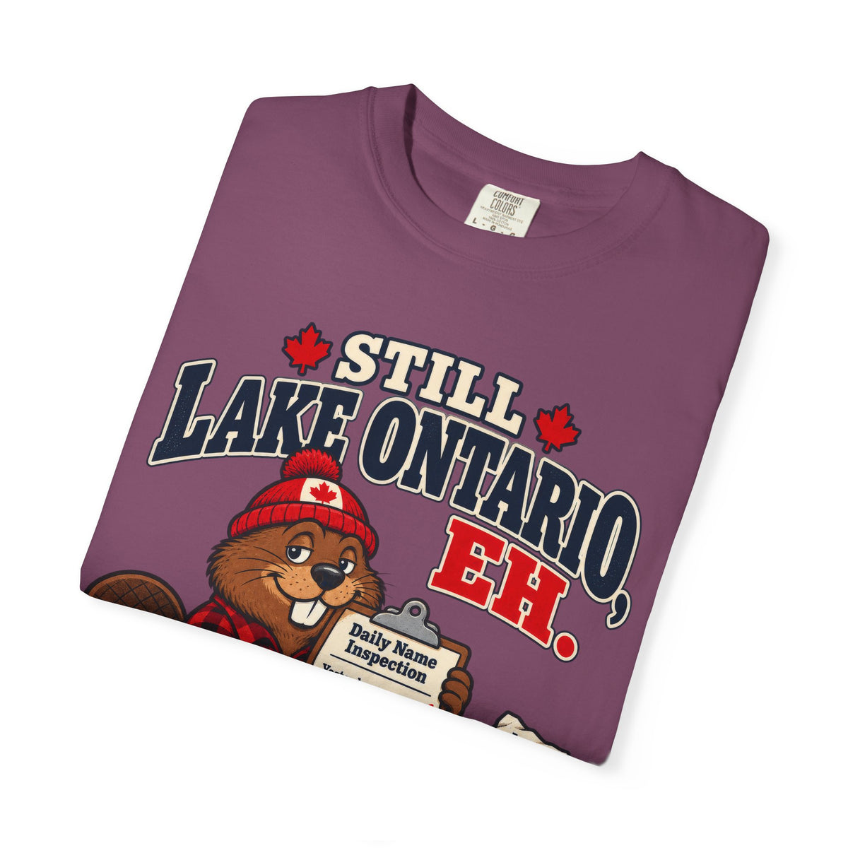 Still Lake Ontario, Eh T-Shirt — Cute Canadian Beaver Graphic Tee
