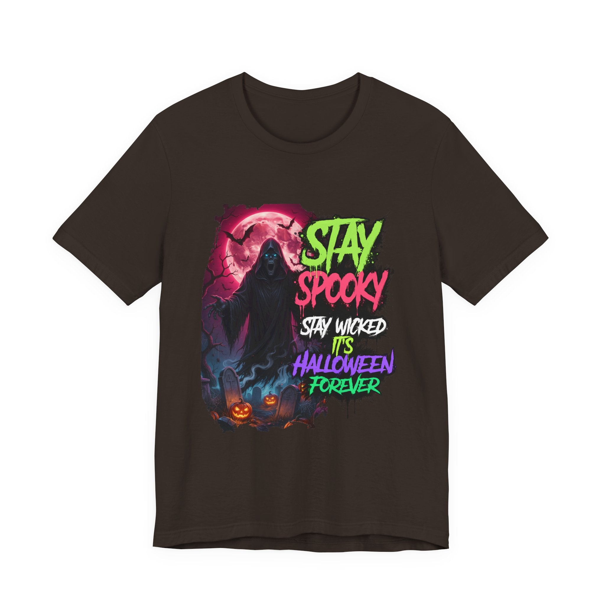 Stay Spooky Halloween T‑Shirt — "Stay Spooky, Stay Wicked, It’s Halloween Forever"