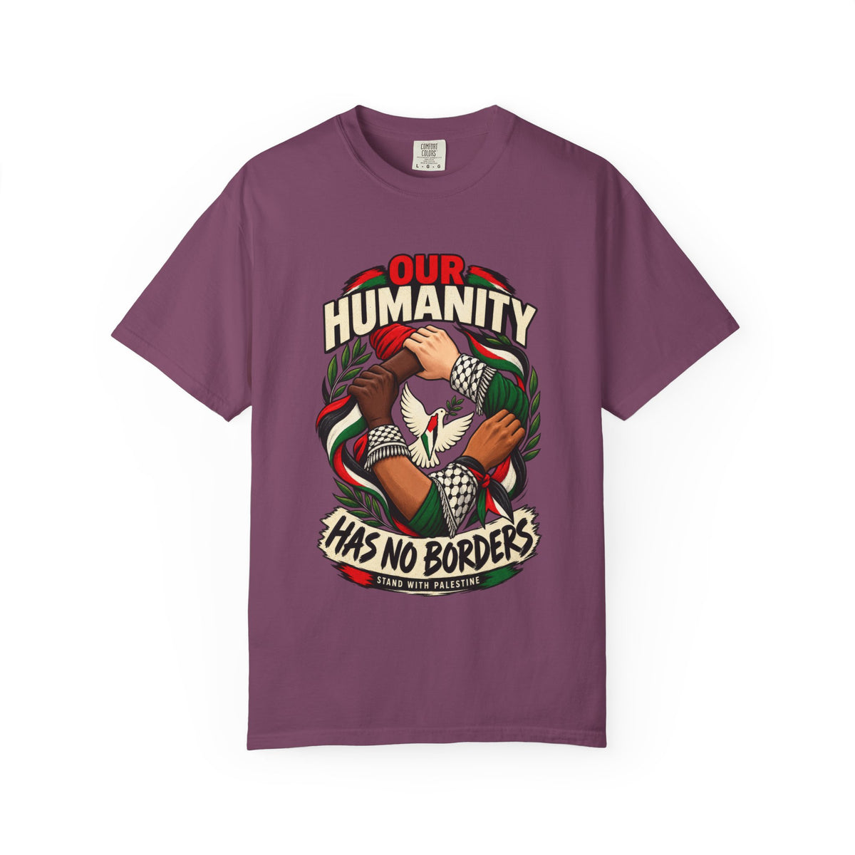 Humanity Has No Borders T-Shirt - Stand With Palestine T-Shirt