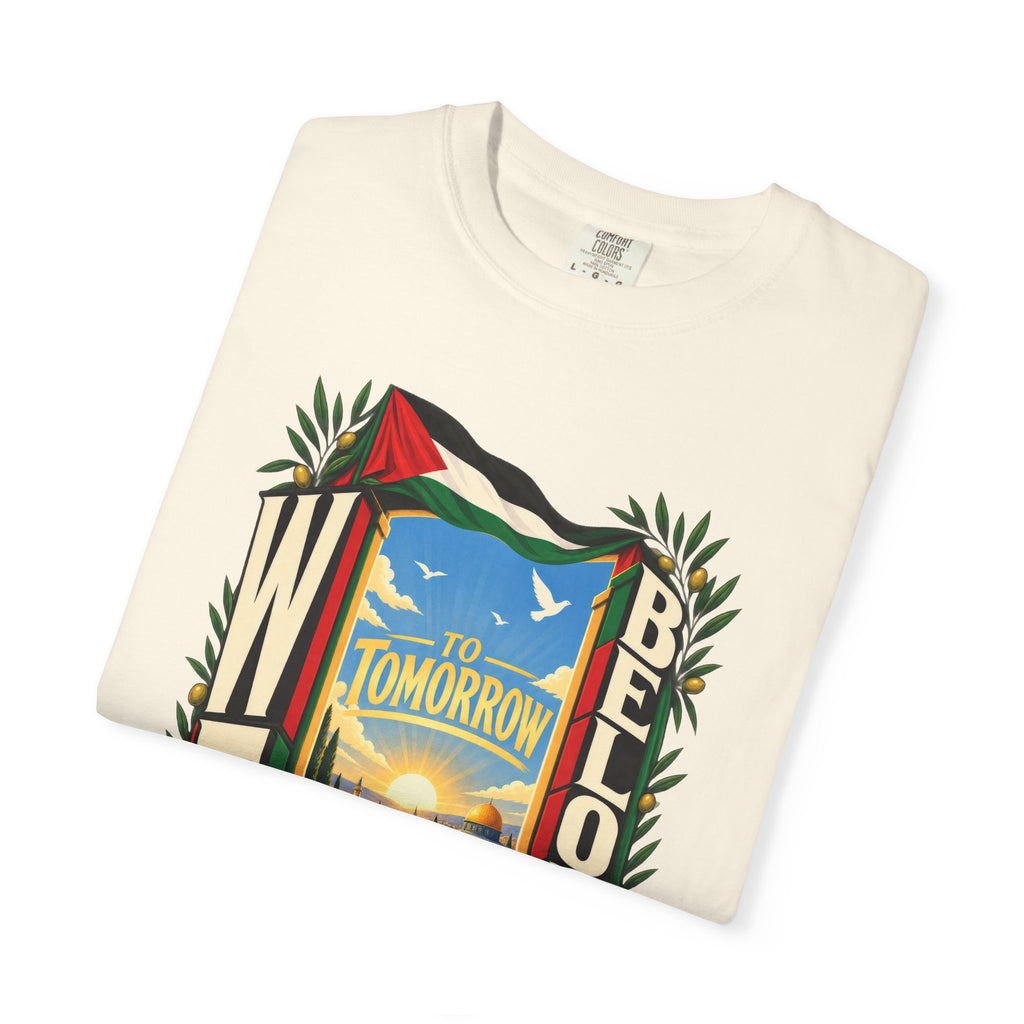 FREE Palestine "To Tomorrow We Belong" Graphic T-Shirt