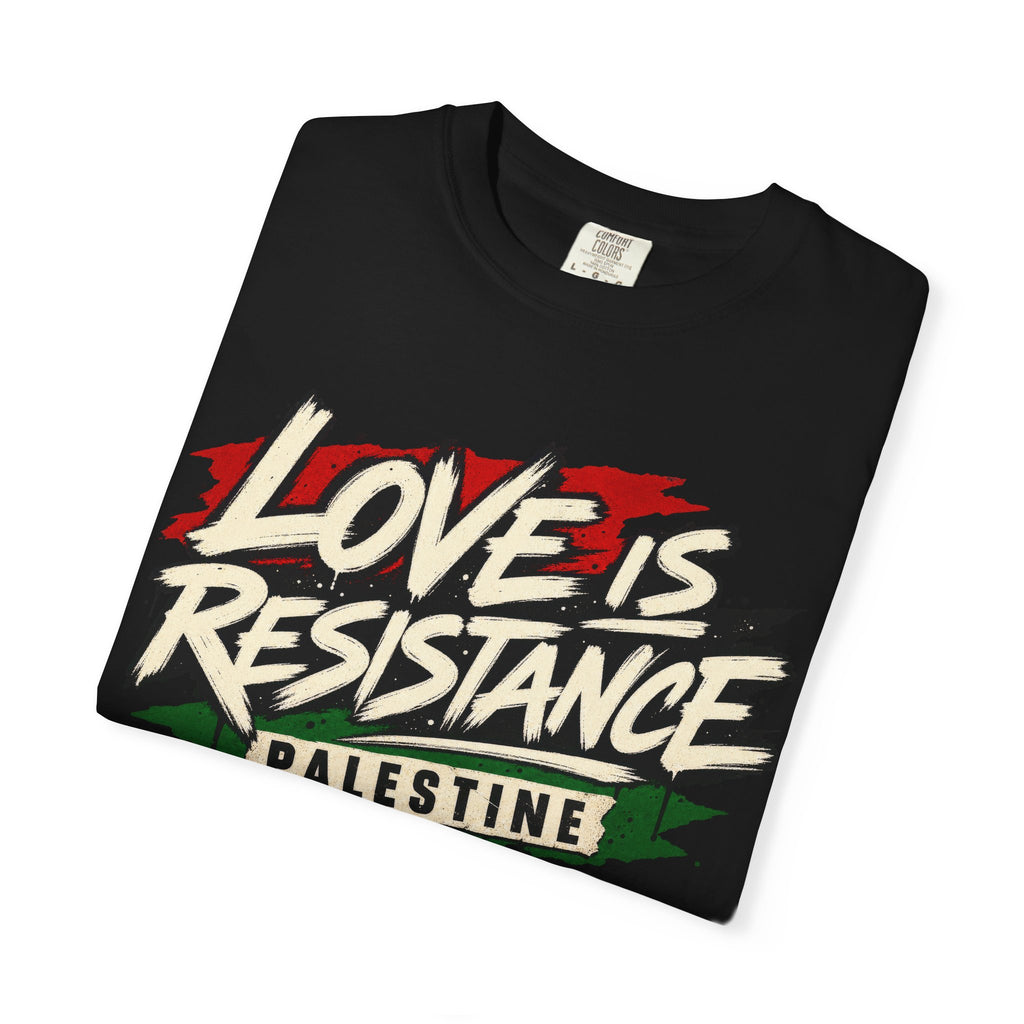 Love Is Resistance Palestine T-Shirt