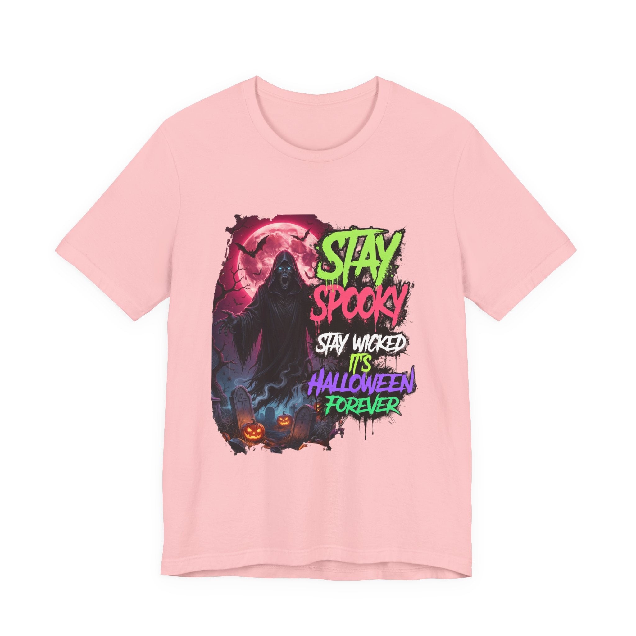 Stay Spooky Halloween T‑Shirt — "Stay Spooky, Stay Wicked, It’s Halloween Forever"