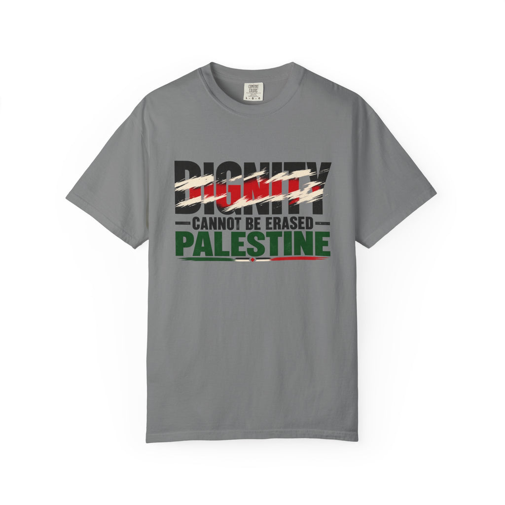 Dignity Cannot Be Erased - Free Palestine T-Shirt