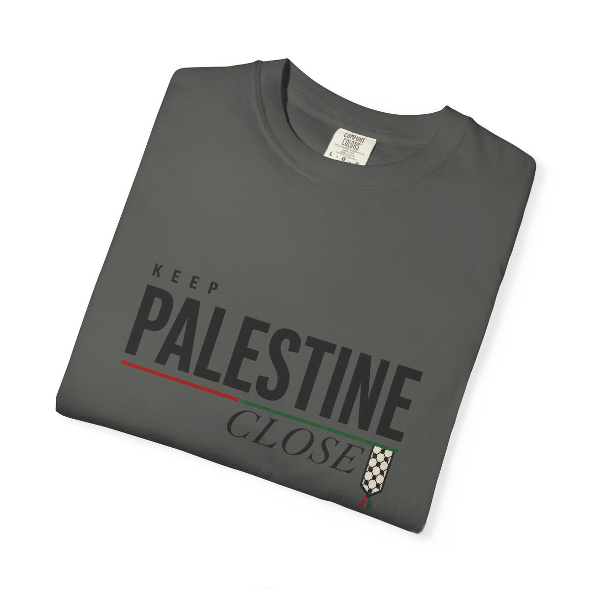 Keep Palestine Close T-Shirt