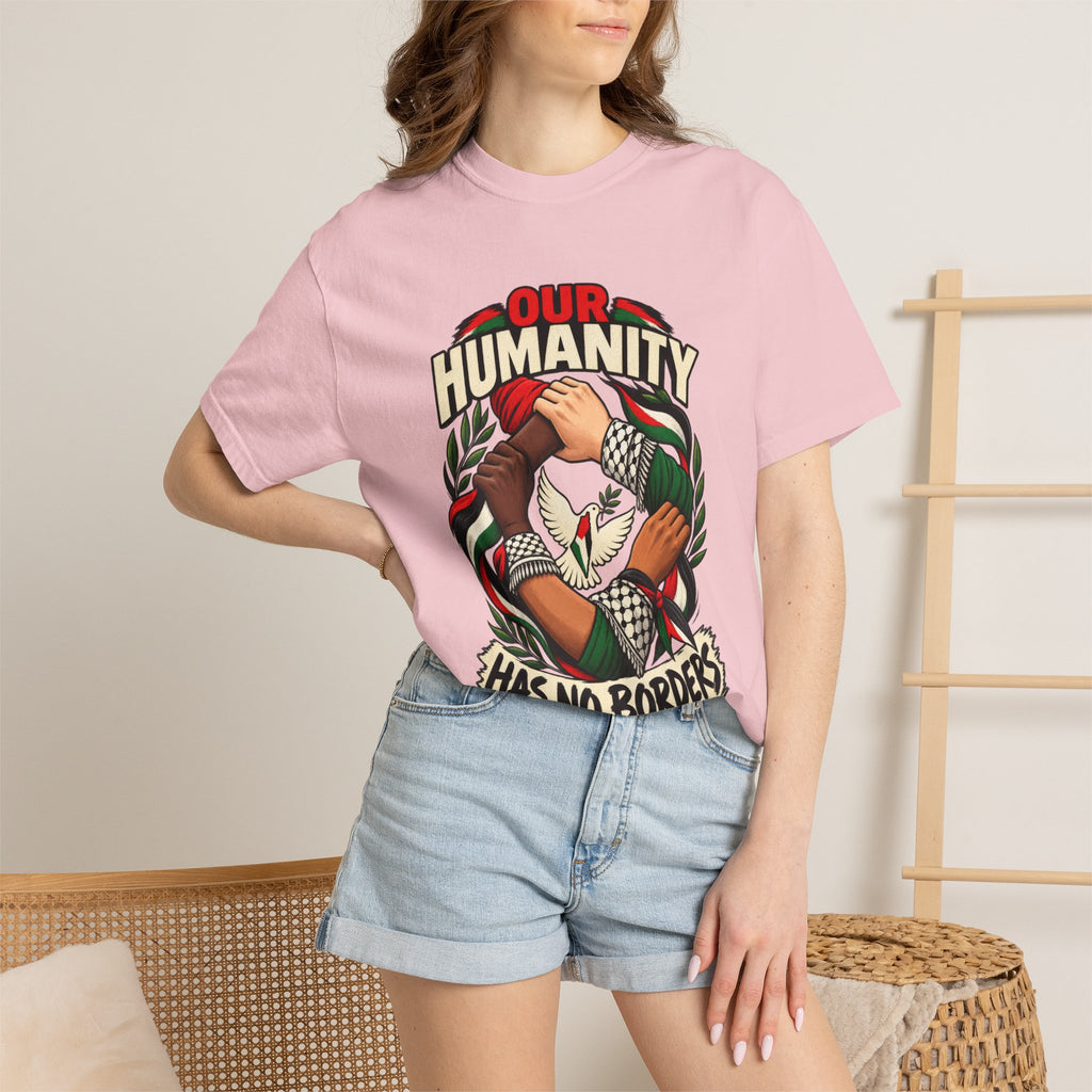 Humanity Has No Borders T-Shirt - Stand With Palestine T-Shirt