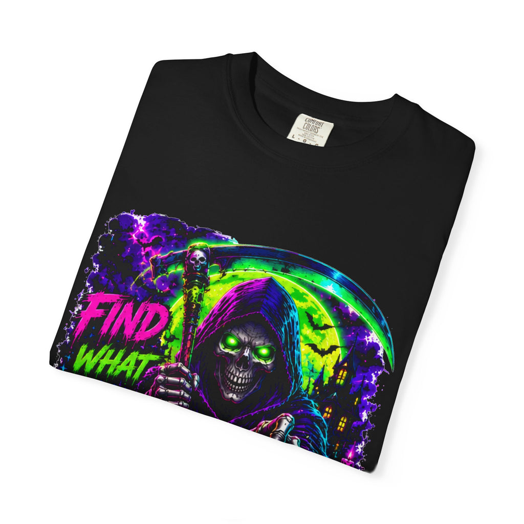Find What Scares You Halloween T-Shirt